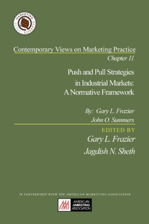 Push And Pull Strategies In Industrial Markets
