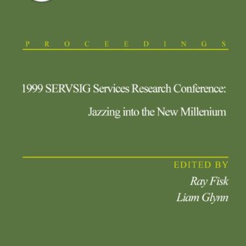 1999 SERVSIG Services Research Conference