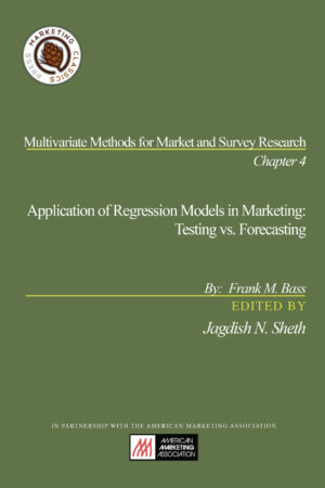 Application of Regression Models in Marketing: Testing vs. Forecasting
