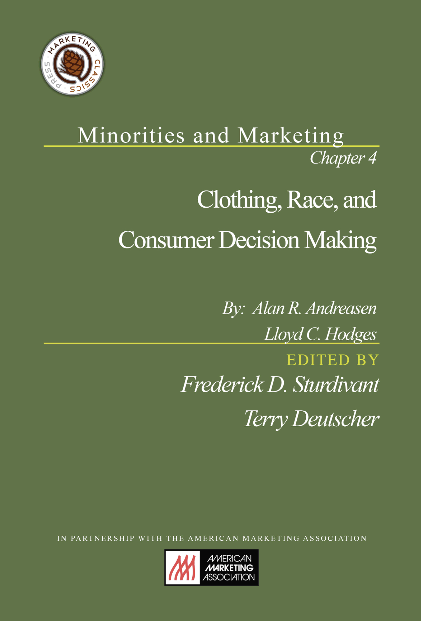 Clothing, Race, and Consumer Decision Making