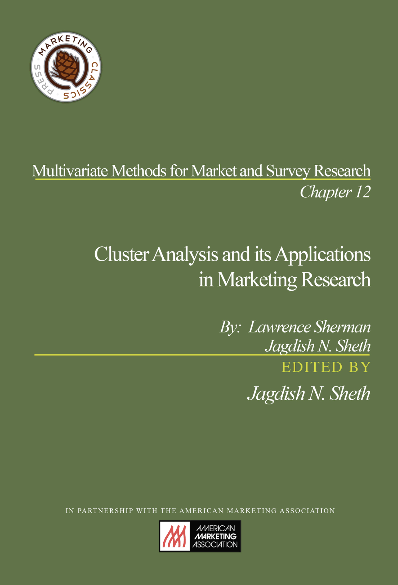 Cluster Analysis and its Applications in Marketing Research
