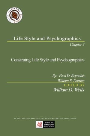 Construing Life Style Psychographics
