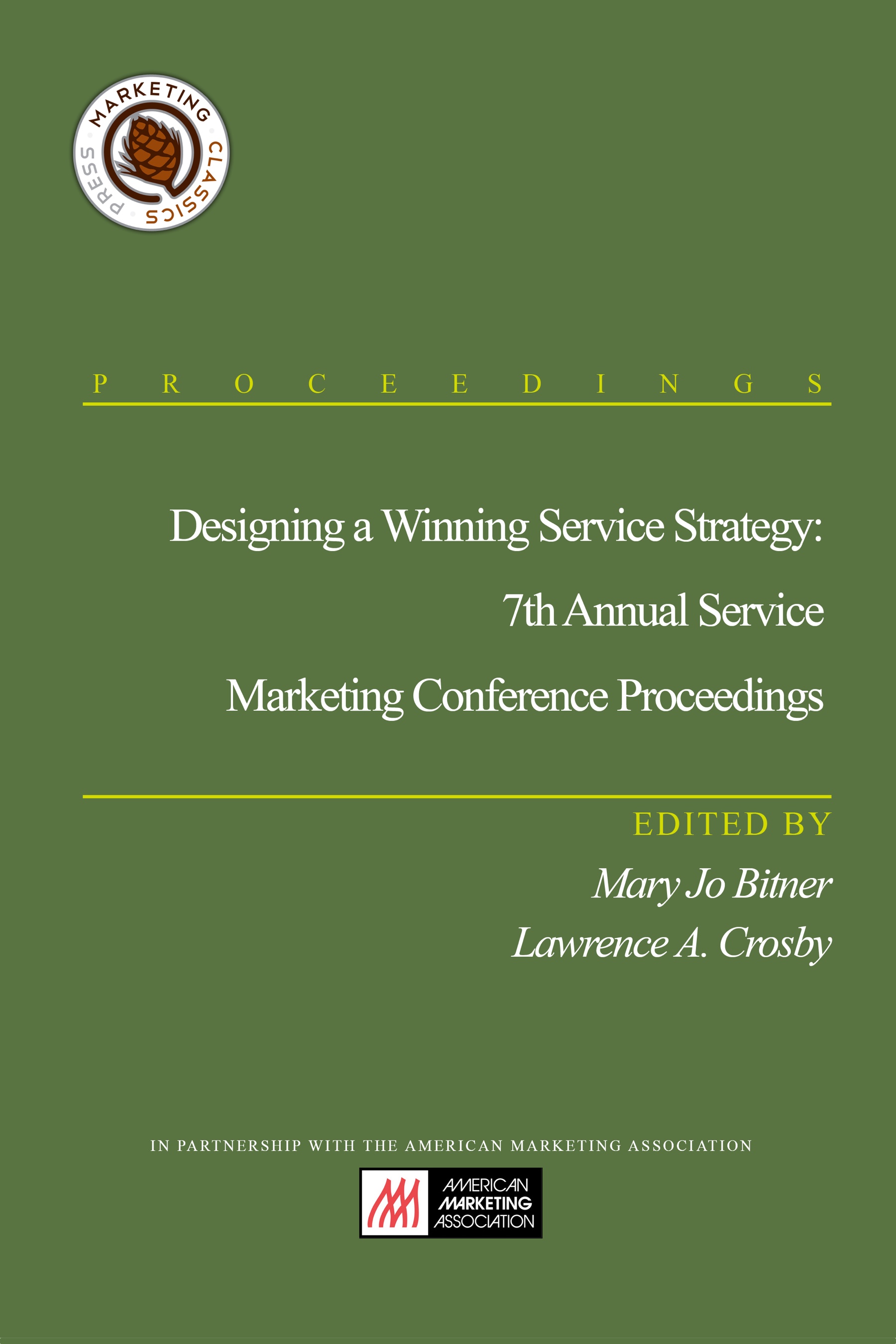 Designing A Winning Service Strategy