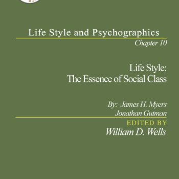 Life Style: The Essence of Social Class