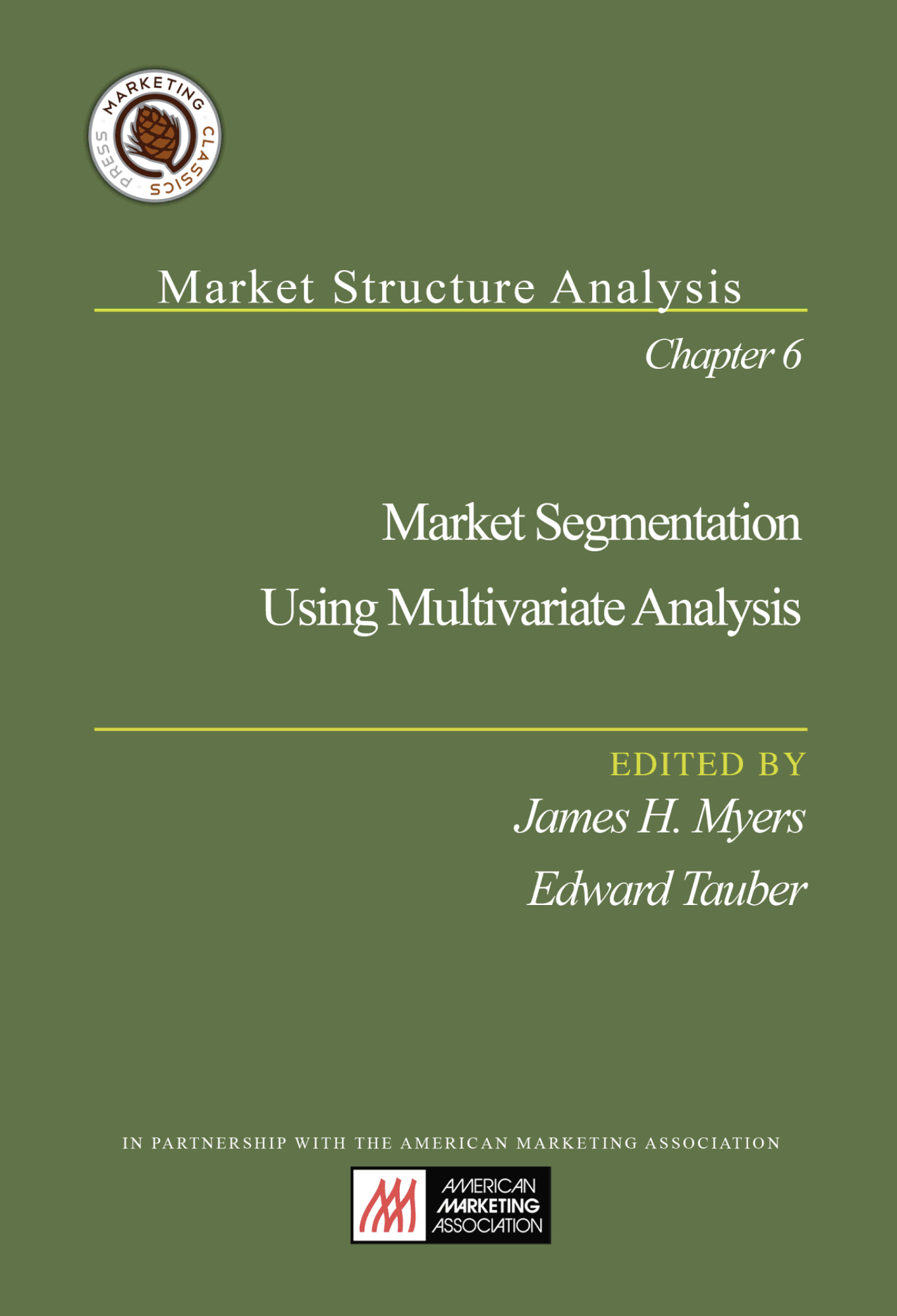 Market Segmentation Using Multivariate Analysis