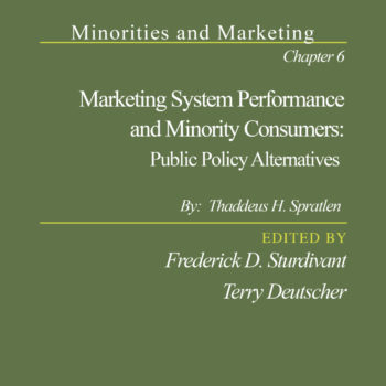 Marketing Minority Consumers Public Policy Alternatives