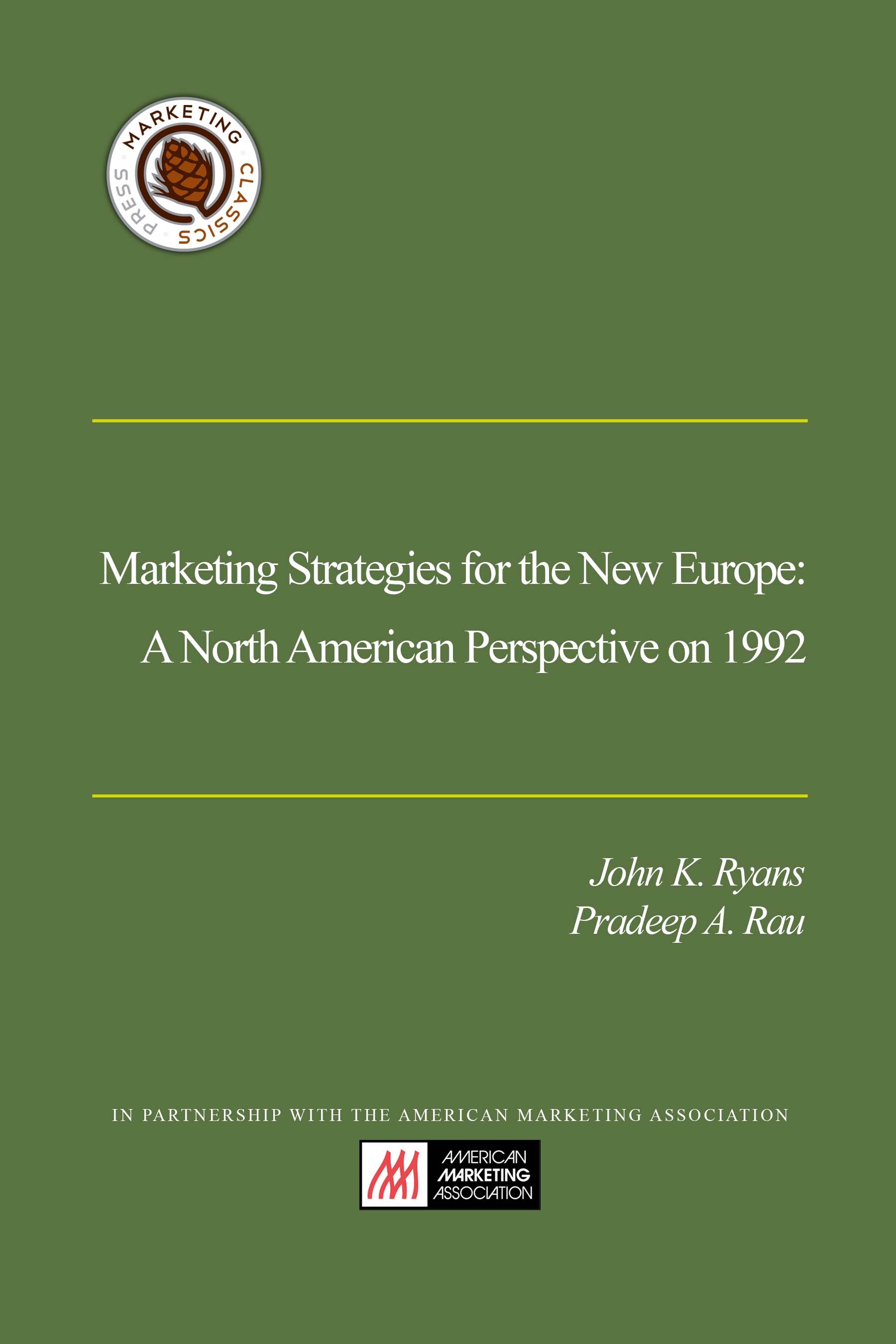 Marketing Strategies For The New Europe