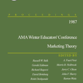 1987 AMA Winter Educators’ Conference: Marketing Theory