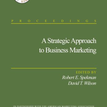 A Strategic Approach To Business Marketing