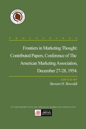 Frontiers In Marketing Thought