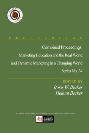 Marketing Education And The Real World And Dynamic Marketing In A Changing World