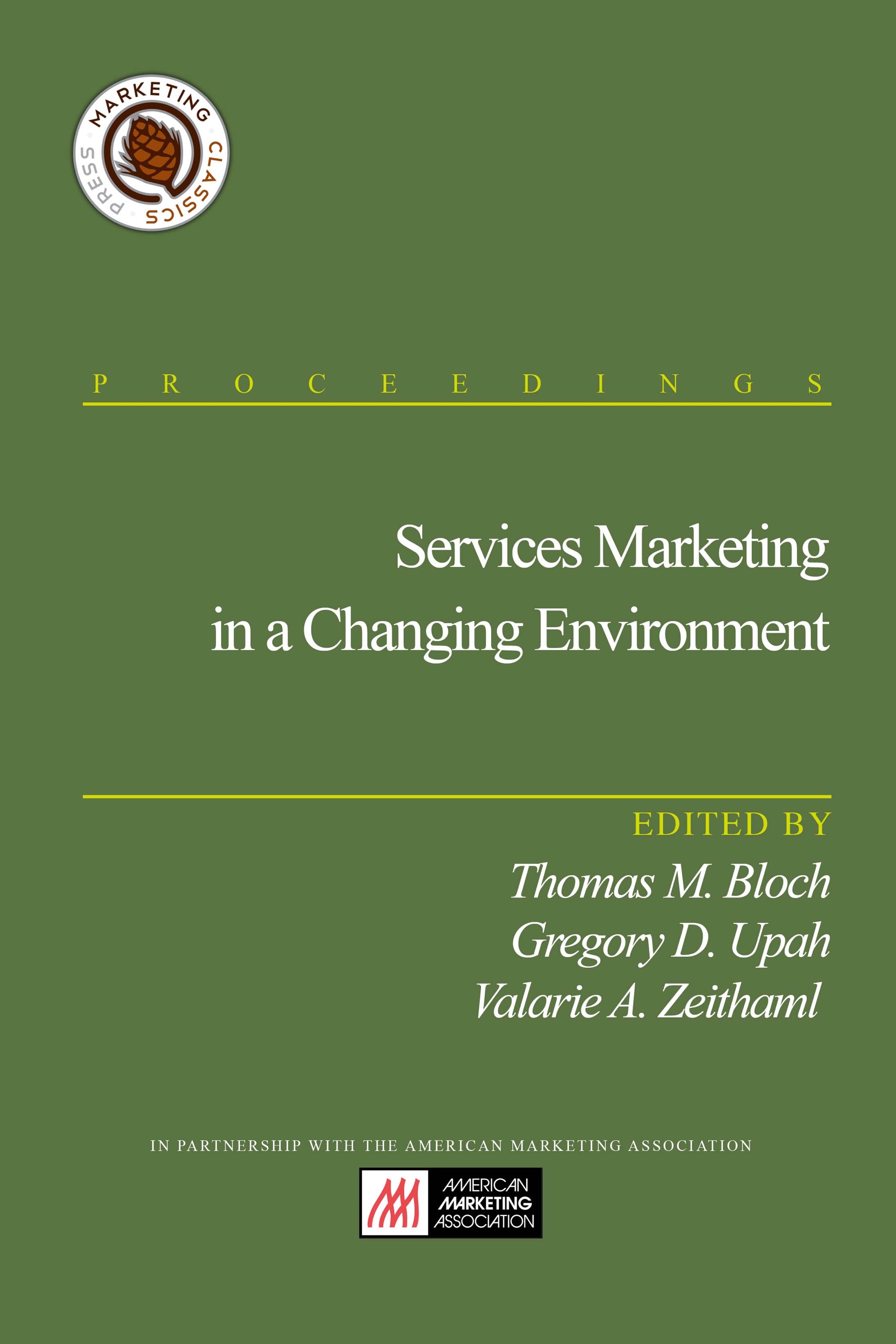 Services Marketing In A Changing Environment