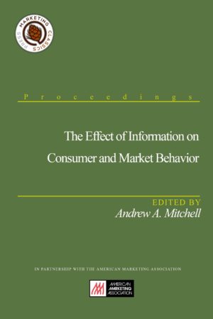 The Effect Of Information On Consumer And Market Behavior